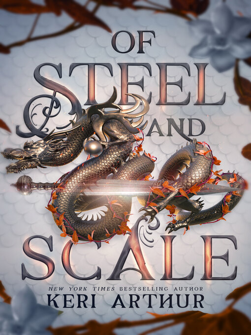 Title details for Of Steel and Scale by Keri Arthur - Available